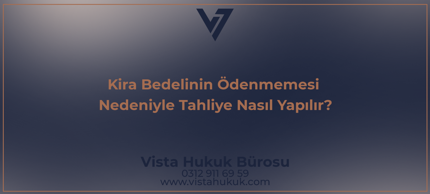 Kira bedelinin ödenmemesi nedeniyle tahliye sürecini gösteren temsili görsel kira sözleşmesi ve icra dairesi